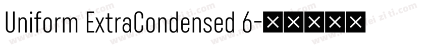 Uniform ExtraCondensed 6字体转换